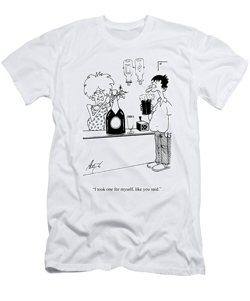 I Took One for Myself Like You Said Adey Bryant T-Shirt