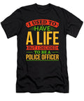 I Used to Have a Life But I Decided to Be a Police Officer Orange Pieces T-Shirt