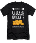 I Wonder If Chicken Nuggets Funny Fast Food Noirty Designs T-Shirt