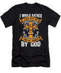 I Would Rather Stand with God Christian Quote Licensed Art T-Shirt
