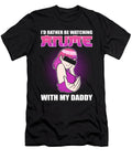 Id Rather Be Watching Anime with My Daddy Anime Manga Alessandra Roth T-Shirt