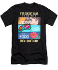 If It Doesnt Have to Do with Anime Video Games Food Otaku Dnt Prints T-Shirt