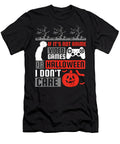 If Its Not Anime Video Games or Halloween I Dont Care Dnt Prints T-Shirt
