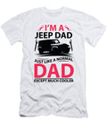 Im a Jeep Dad Just Like a Normal Dad Tinh Tran Le Thanh T-Shirt
