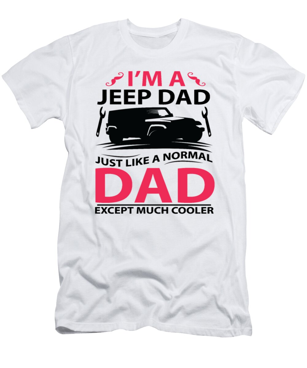 Im a Jeep Dad Tinh Tran Le Thanh T-Shirt