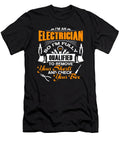 Im an Electrician So Im Fully Qualified Tinh Tran Le Thanh T-Shirt