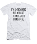 Im Introverted But Willing to Talk About Offroading Funnygiftscreation T-Shirt