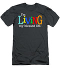 Im Living My Blessed Christian Life Nikola Libbym T-Shirt