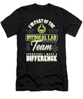 Im Part of the Medical Lab Team Laboratory Technician Gift Thomas Larch T-Shirt
