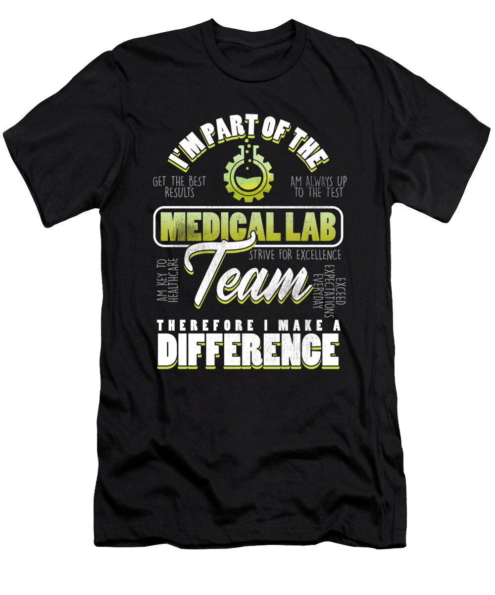Im Part of the Medical Lab Team Laboratory Technician Gift Thomas Larch T-Shirt