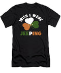 Irish I Were Jeeping Tinh Tran Le Thanh T-Shirt