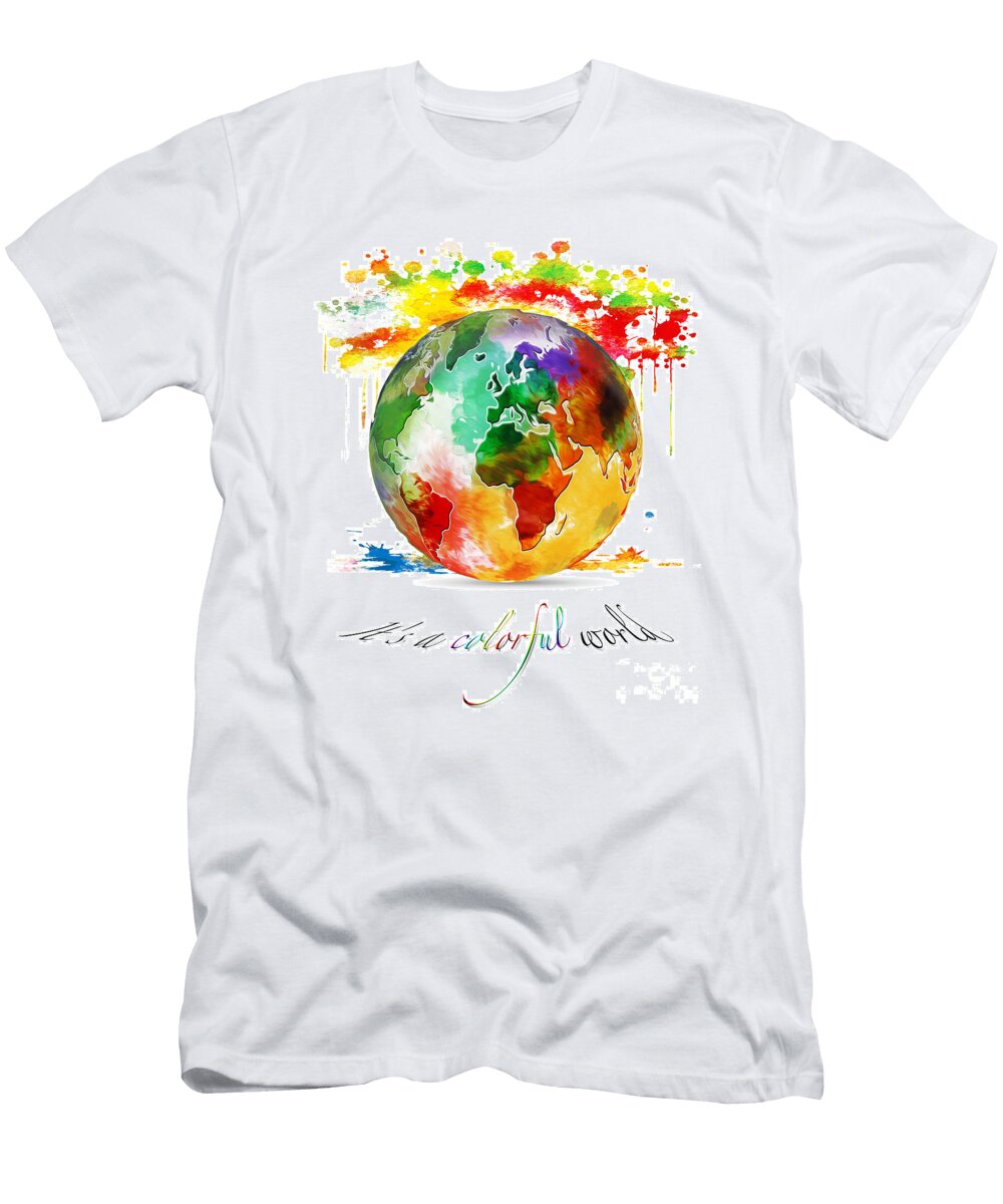 It Is a Colorful World Stefano Senise T-Shirt