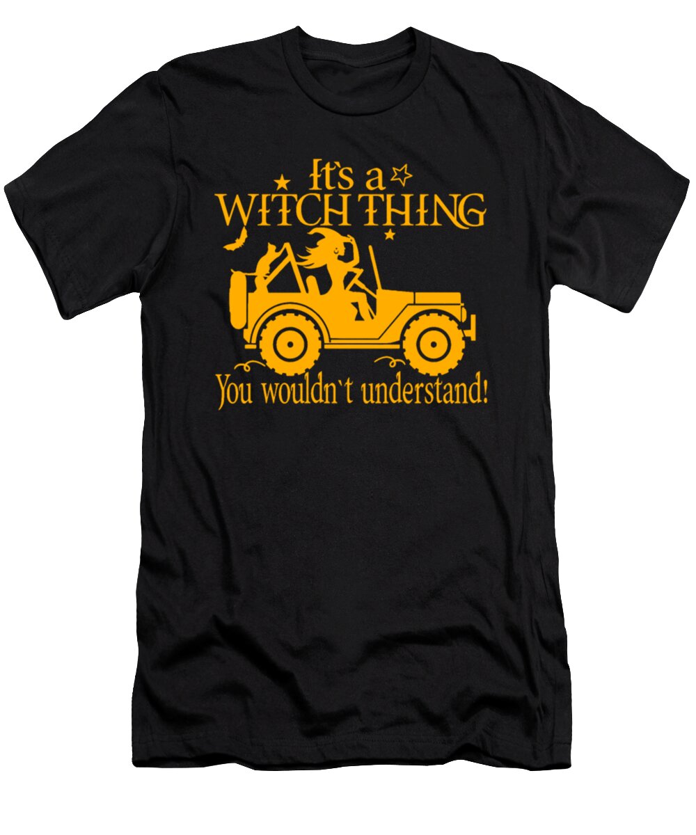 Its a Witch Thing Good Witch Bad Witch Halloween Tinh Tran Le Thanh T-Shirt