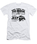 Its More Than Just a Jeep Tinh Tran Le Thanh T-Shirt