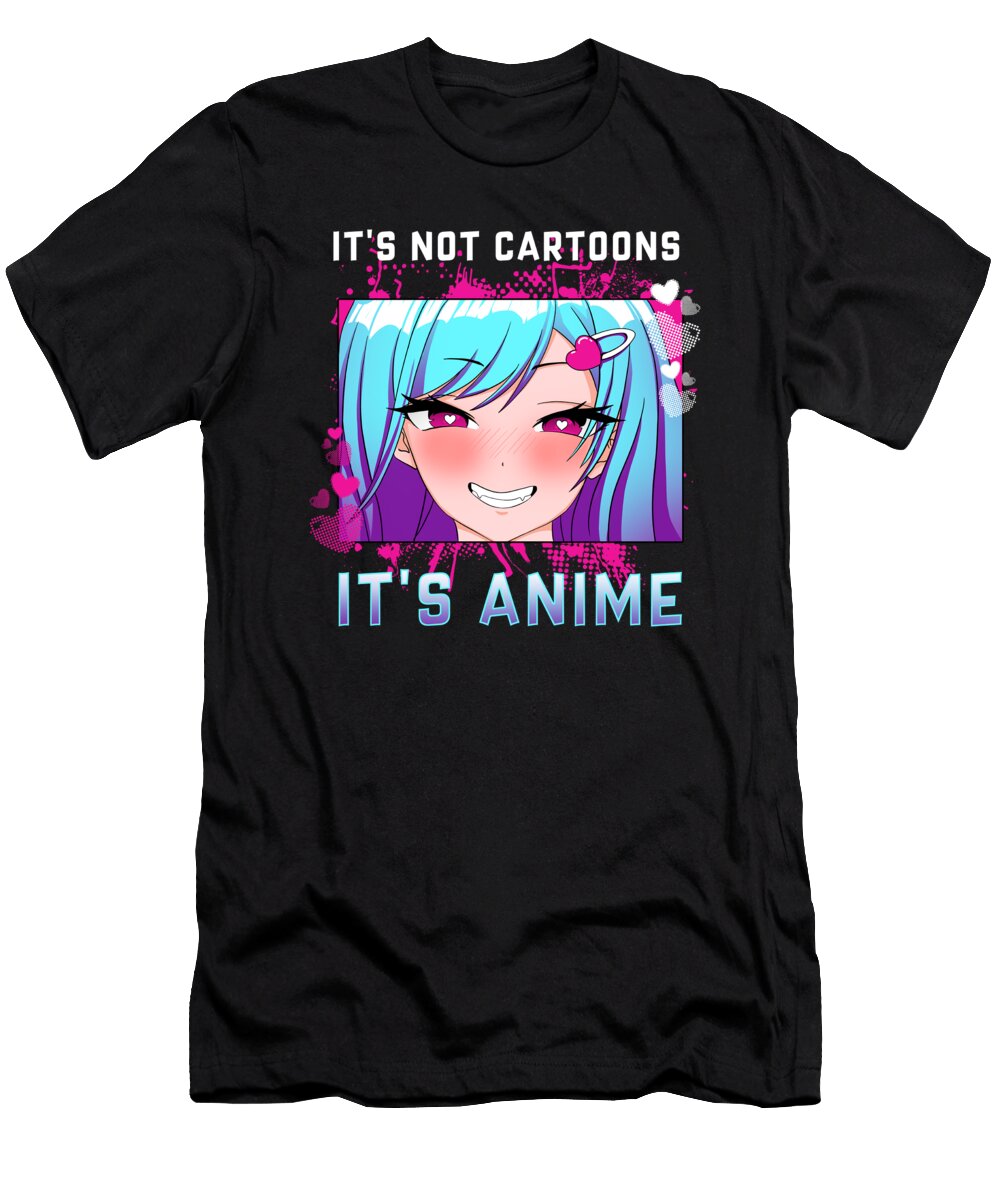 Its Not Cartoons Its Anime I Chibi Otaku Girl Bi Nutz T-Shirt