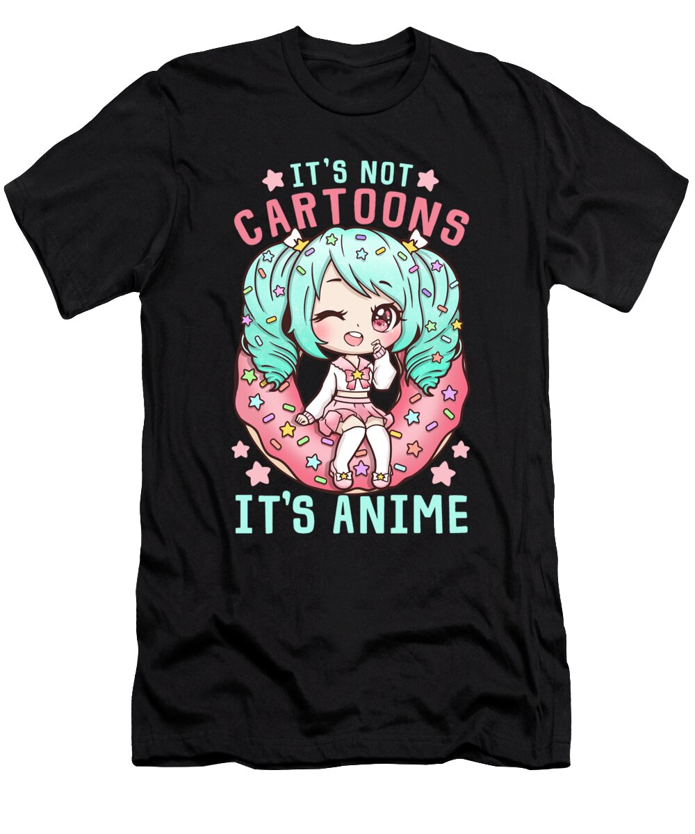 Its Not Cartoons Its Anime I Kawaii Chibi Otaku Bi Nutz T-Shirt