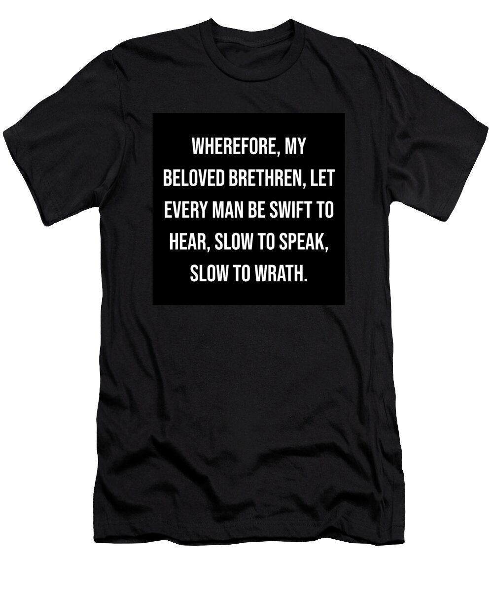 James 1 19 Vidddie Publyshd T-Shirt