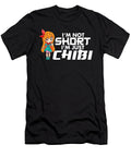 Japanese Otaku Anime Lover Im Not Short Im Just Chibi Maximus Designs T-Shirt