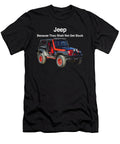 Jeep Beacause Yhou Shalt Not Get Stuck Tinh Tran Le Thanh T-Shirt