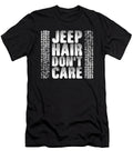 Jeep Hair Dont Care Tinh Tran Le Thanh T-Shirt