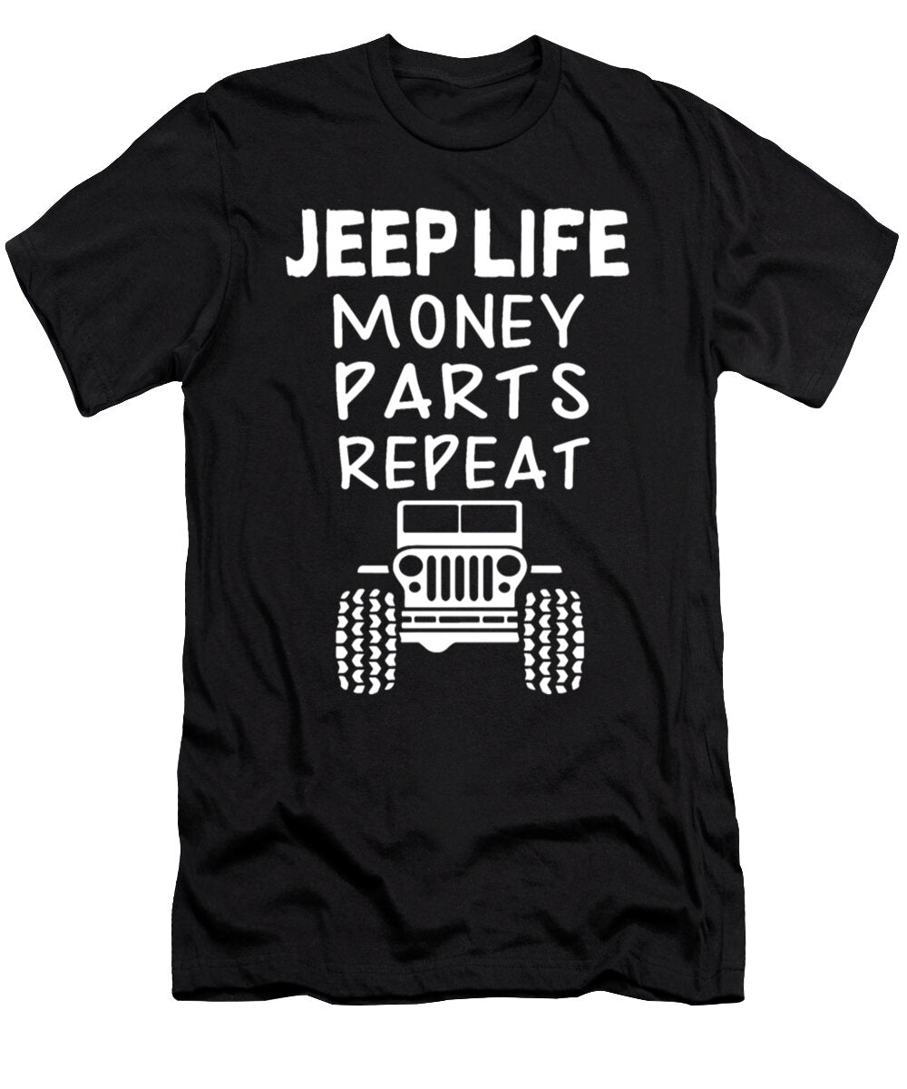 Jeep Life Money Parts Repeat Tinh Tran Le Thanh T-Shirt