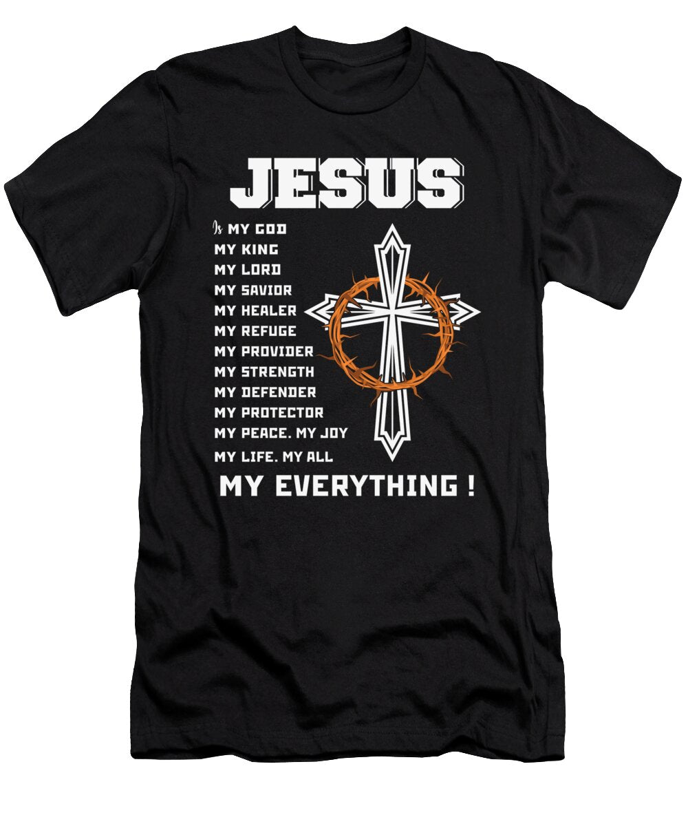 Jesus Characteristics My God Christianity Quote Licensed Art T-Shirt