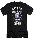 Just a Girl Who Loves Anime and Ramen Gift Women Dnt Prints T-Shirt