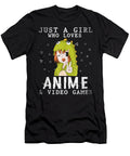 Just a Girl Who Loves Anime and Video Games Anime Dnt Prints T-Shirt