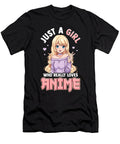 Just a Girl Who Really Loves Anime Manuel Pichler T-Shirt