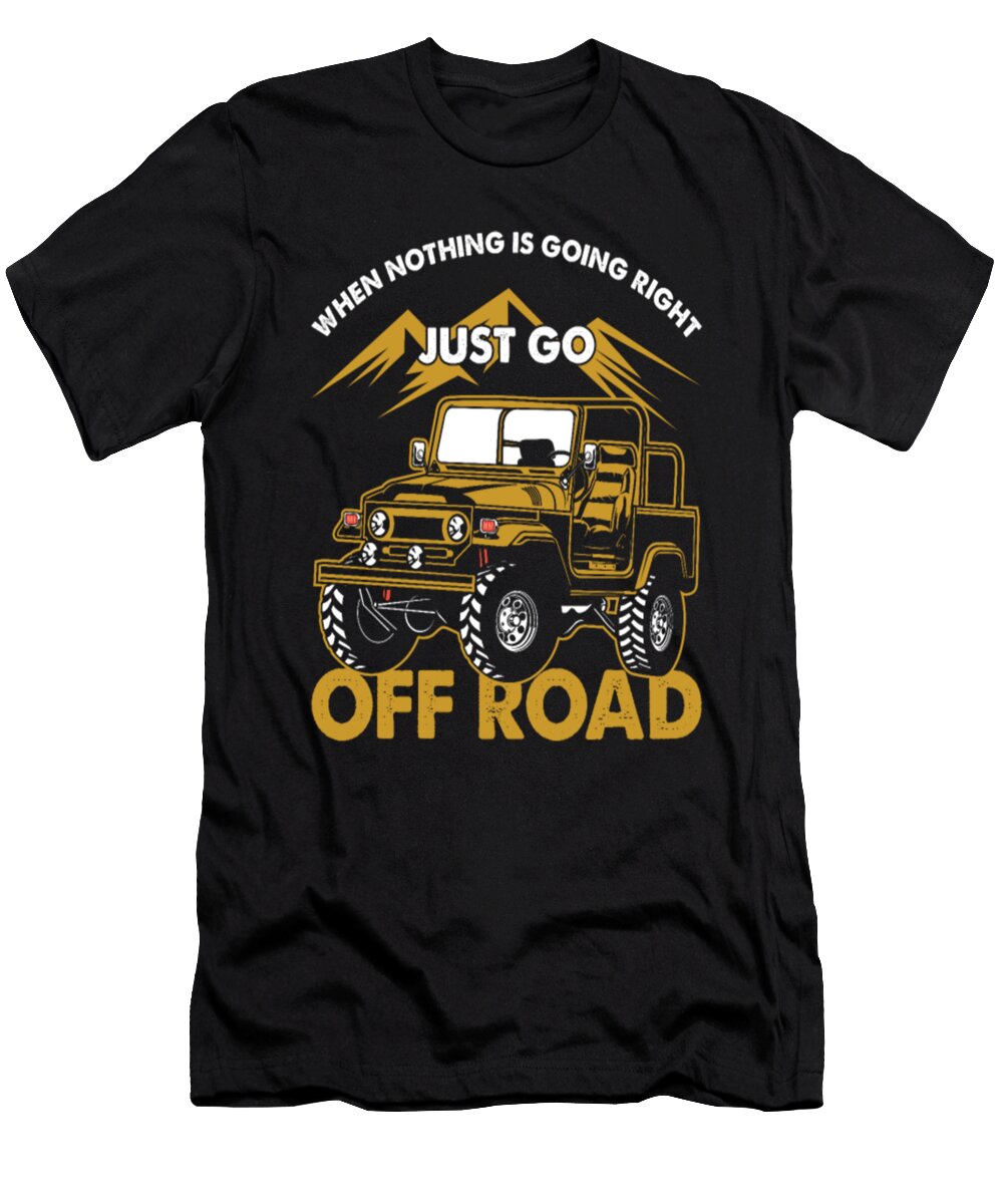 Just Go Off Road Jeep Tinh Tran Le Thanh T-Shirt