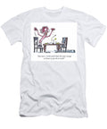 Just Once I Wish Youd Show the Same Energy At Home As Frega Diperri T-Shirt