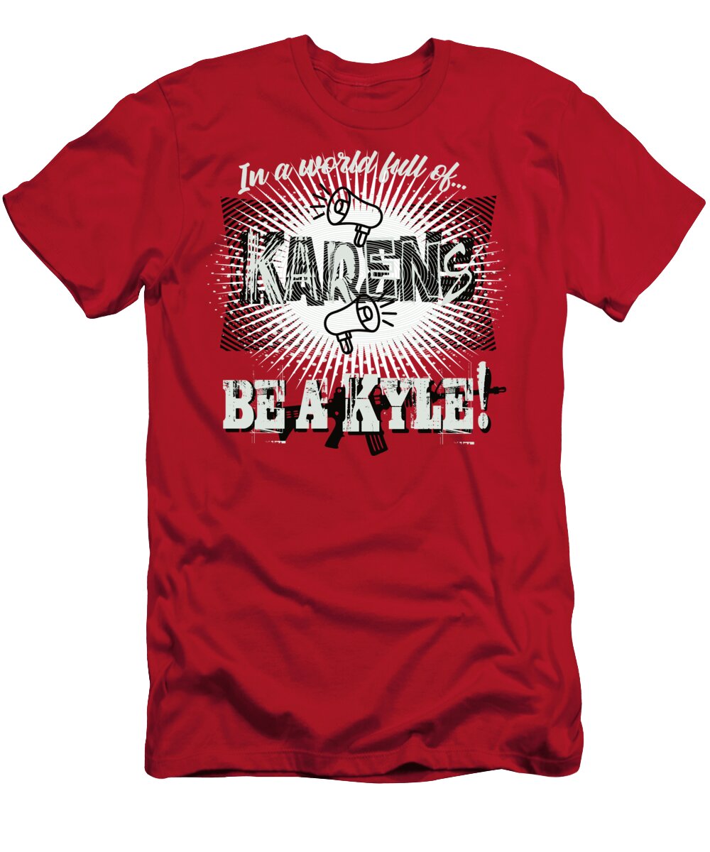 Karens Vs Kyle John Rose T-Shirt