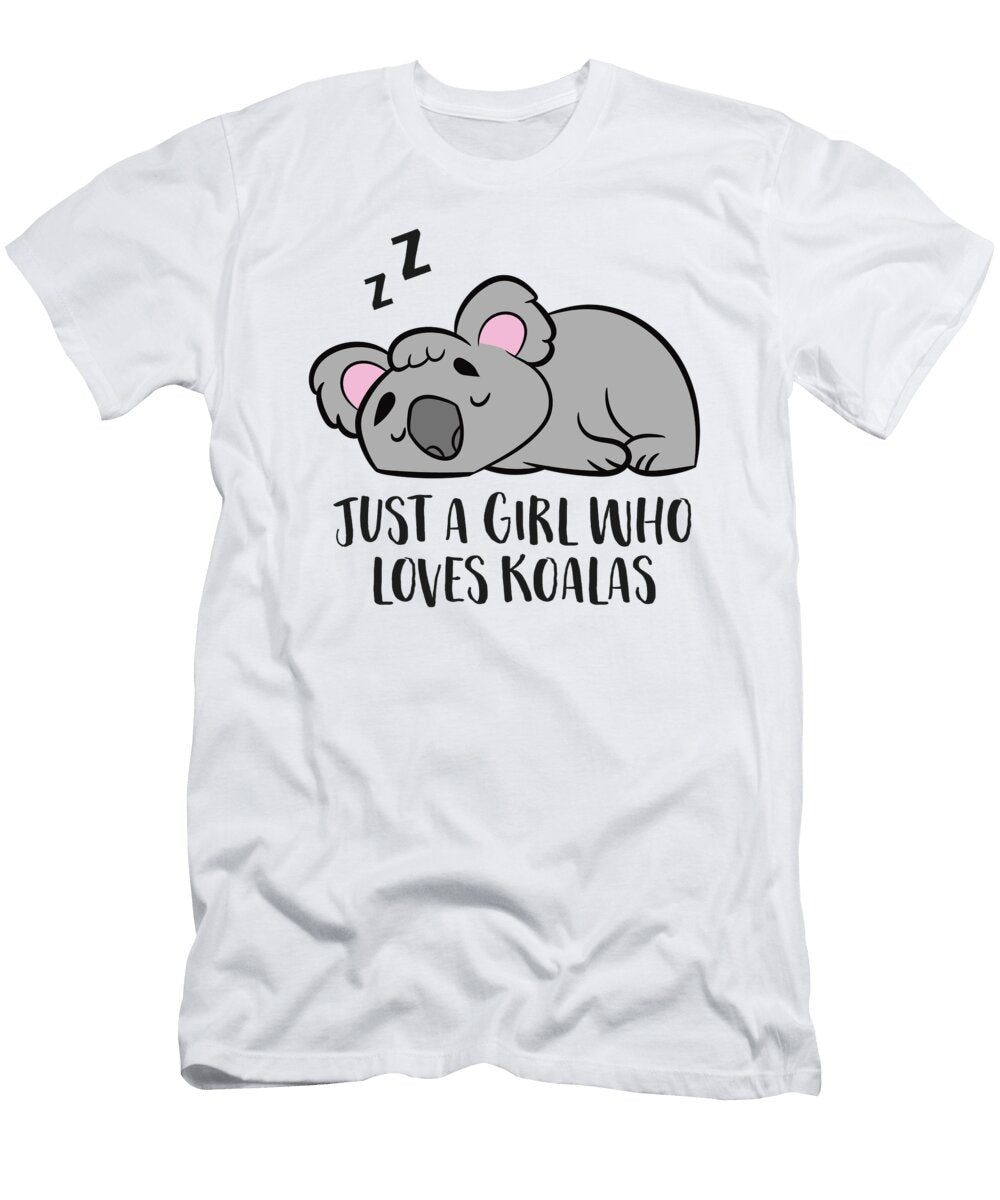Koala Girl Gift Just a Girl Who Loves Koalas Eq Designs T-Shirt