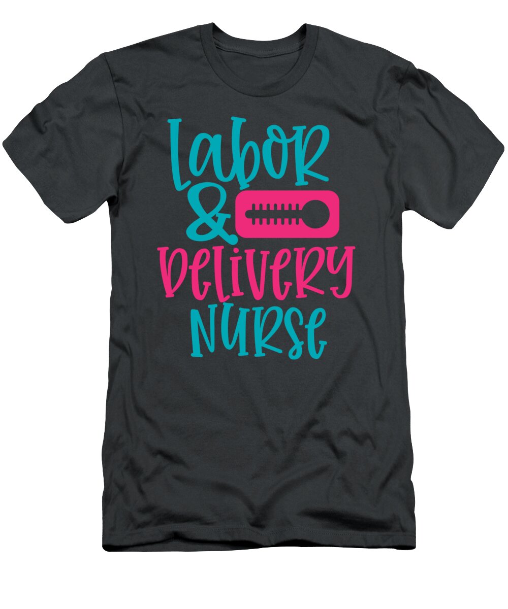 Labor and Belivery Nurse Anh Nguyen T-Shirt