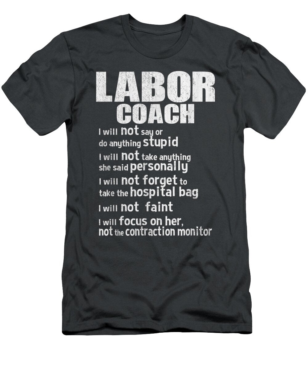 Labor Coach Pregnancy Announcement Labor Day Muratj Lakes T-Shirt