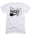Lets Get Smashed Typography Jacob Zelazny T-Shirt