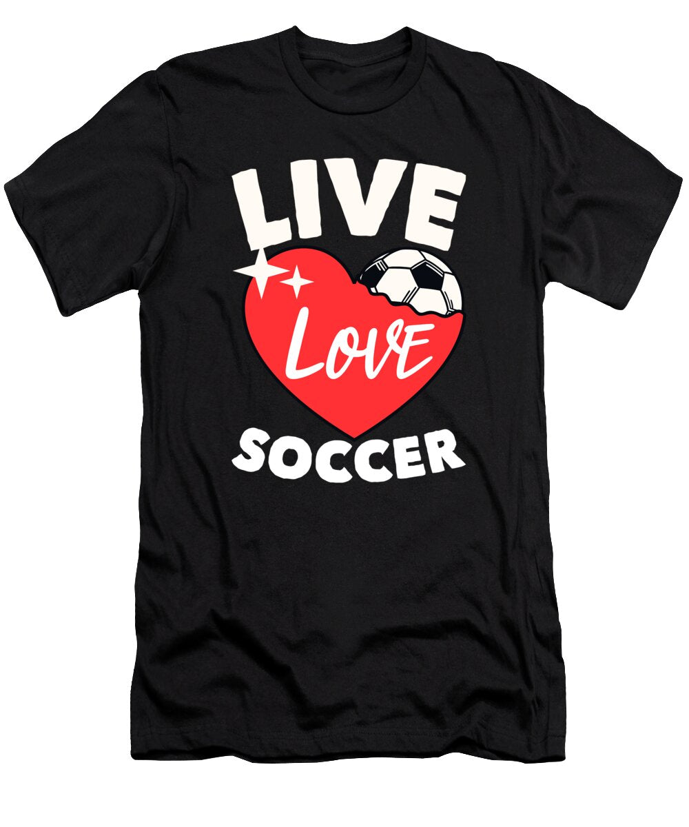 Live Love Soccer Fussball Goal Keeper Futbol Trainer Soccer Graphics Lab T-Shirt