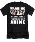 May Spontaneously Talk About Anime L Funny Anime Lover Gift Dnt Prints T-Shirt