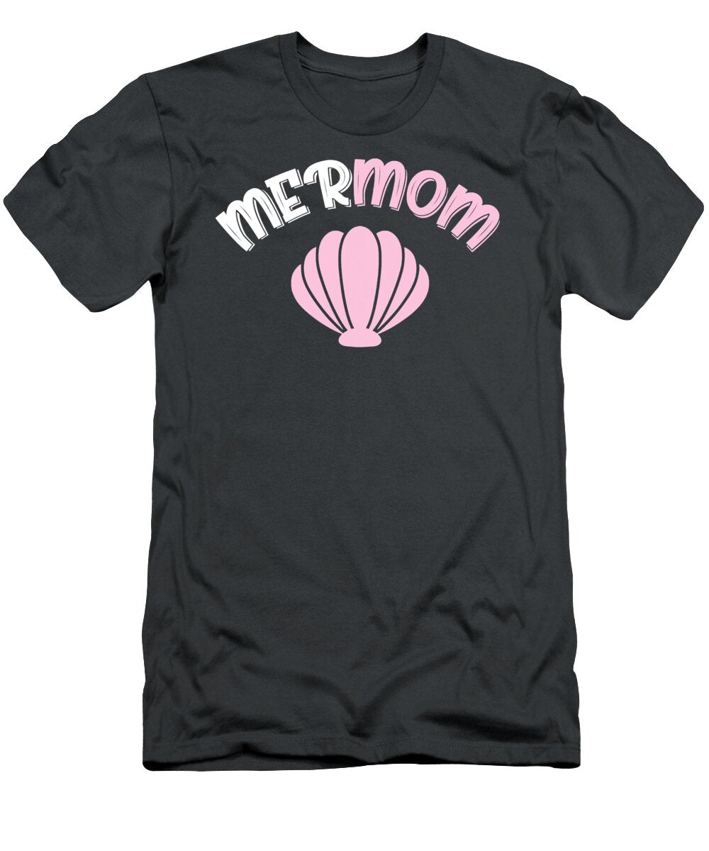 Mermom Mermaid Mom Ocean Silly Auden Anglo T-Shirt