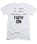 Middle of Faith and Sin 5 Art Kreations T-Shirt