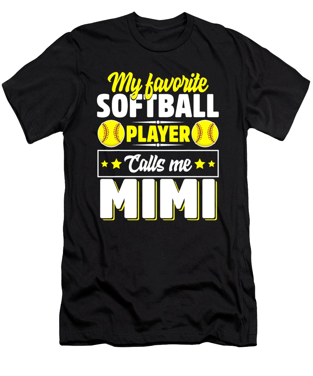 My Favorite Softball Player Calls Me Mimi Mothers Day Dh Bubble T-Shirt