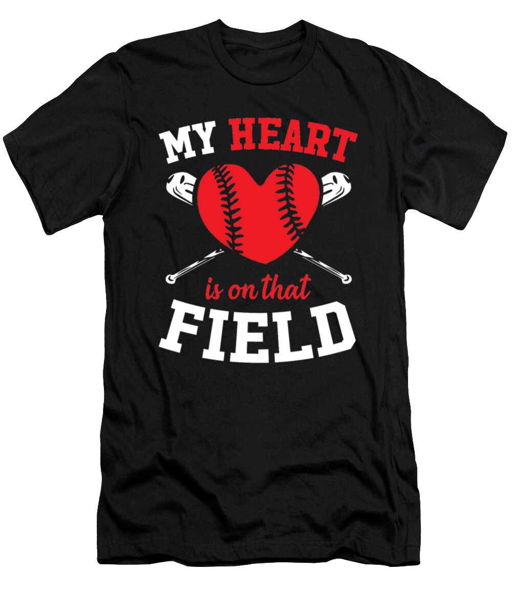 My Heart Is on That Field Love Baseball Tinh Tran Le Thanh T-Shirt