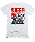 My Jeep Makes Me Happy You Tinh Tran Le Thanh T-Shirt