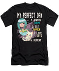My Perfect Day Anime Ramen Cats Repeat Ramen Otaku Dnt Prints T-Shirt