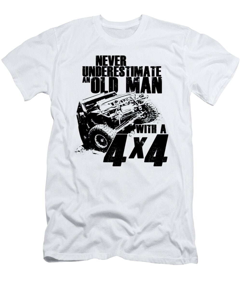 Never Underestimate Old Man with a 4x4 Tinh Tran Le Thanh T-Shirt