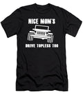 Nice Moms Drive Topless Too Jeep Tinh Tran Le Thanh T-Shirt