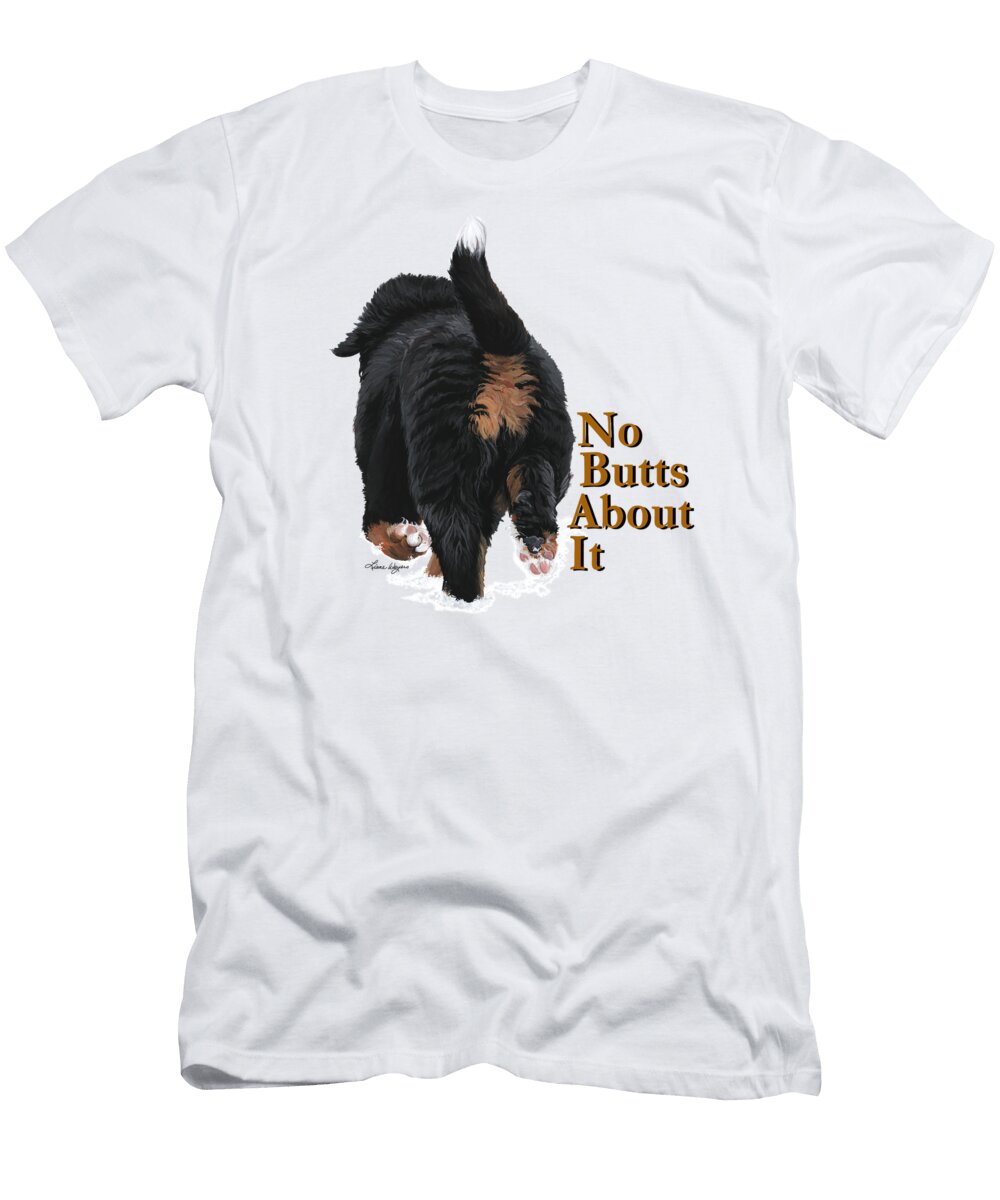 No Butts About It Liane Weyers T-Shirt