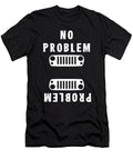 No Problem Jeep Tinh Tran Le Thanh T-Shirt