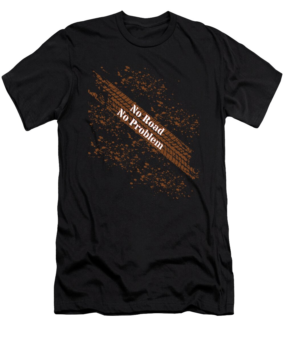 No Road No Problem Jeep Tinh Tran Le Thanh T-Shirt