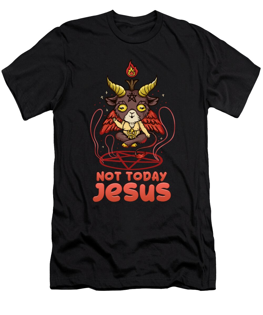 Not Today Jesus Anime Kawaii Baphomet Bi Nutz T-Shirt